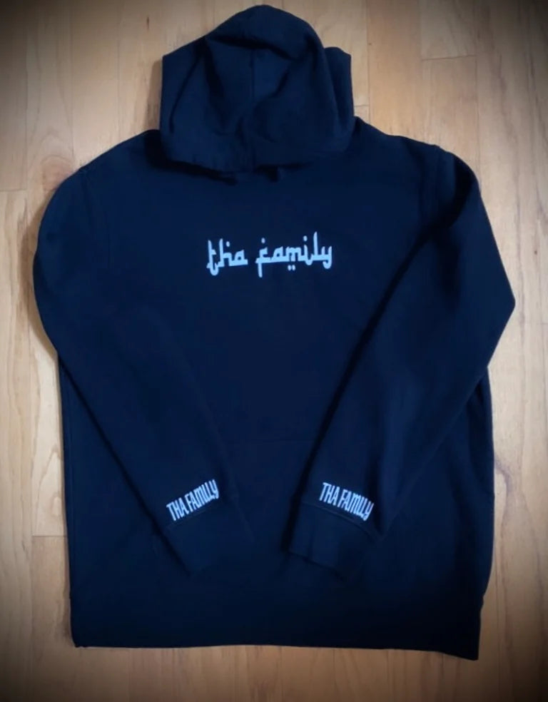 "Tha Family" Hoodie